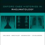 Oxford Case Histories in Rheumatology 1st Edition