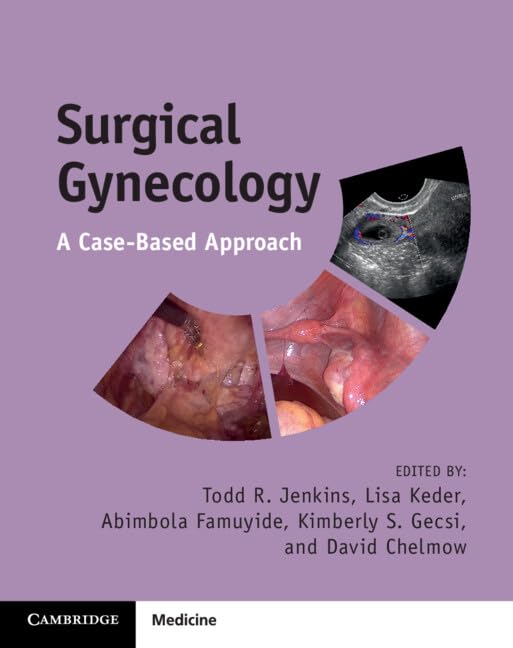 Surgical Gynecology: A Case-Based Approach (Jenkins) 1st edition (2022)