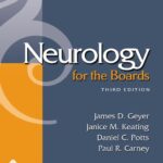 Neurology for the Boards (Geyer) 3 ed (2010)