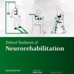 Oxford Textbook of Neurorehabilitation (Dietz) 1st edition (2015)