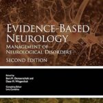 Evidence-Based Neurology Management of Neurological Disorders (Demaerschalk) 2nd edition (2017)