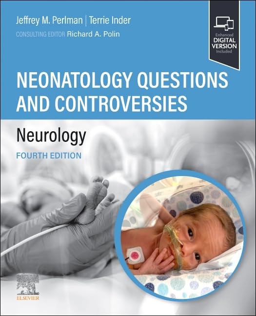 Neonatal Questions and Controversies: Neurology (Perlman) 4th edition (2024)