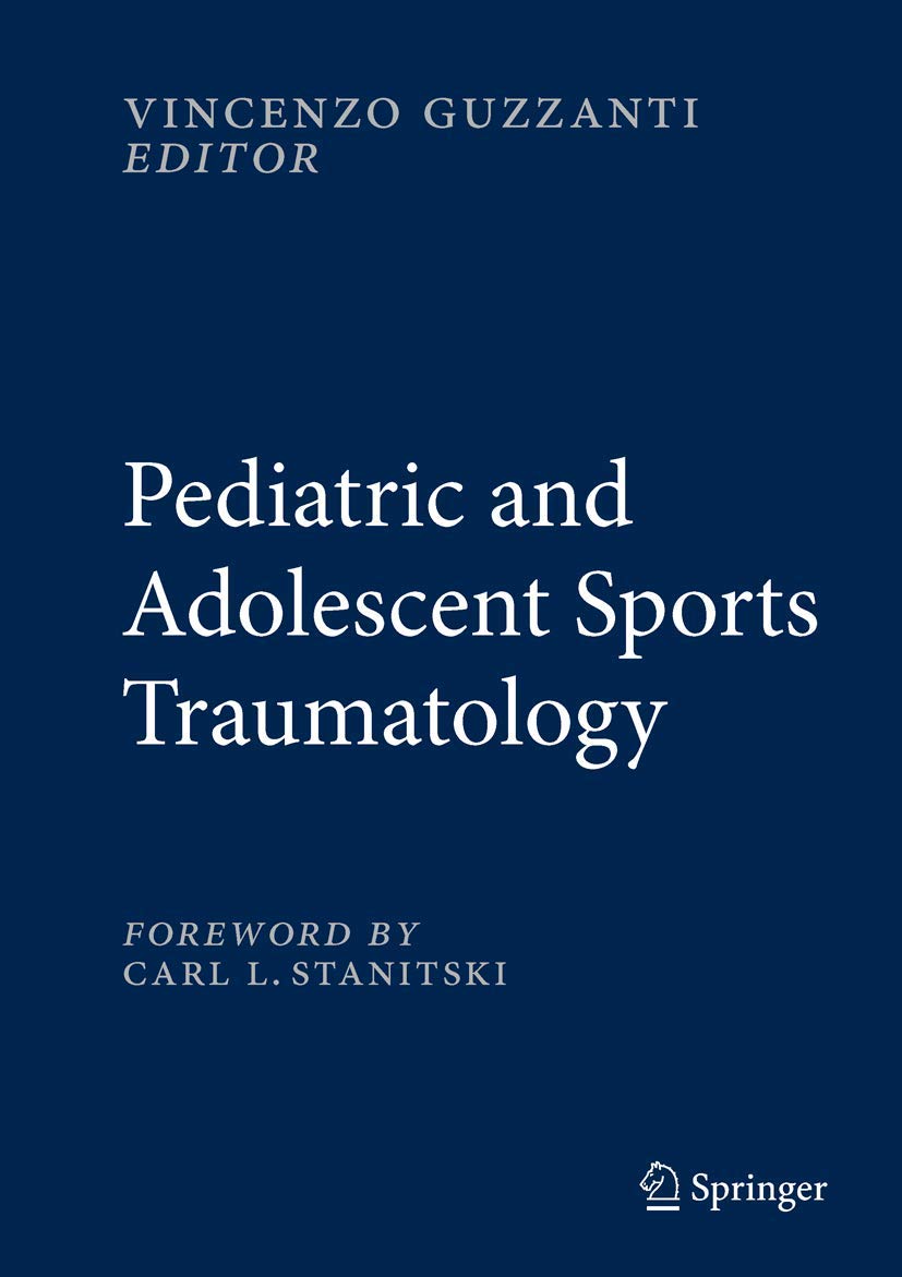 Pediatric and Adolescent Sports Traumatology (Tudisco) 1st edition (2014)