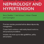 Oxford Handbook of Nephrology and Hypertension (Oxford Medical Handbooks) 2nd Edition