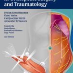 Operative Approaches in Orthopedic Surgery and Traumatology (Kerschbaumer) 2nd edition (2015)