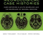 Neurological Case Histories (Rothwell) 1st edition (2007)