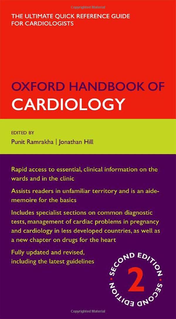 Oxford Handbook of Cardiology (Oxford Medical Handbooks) 2nd Edition