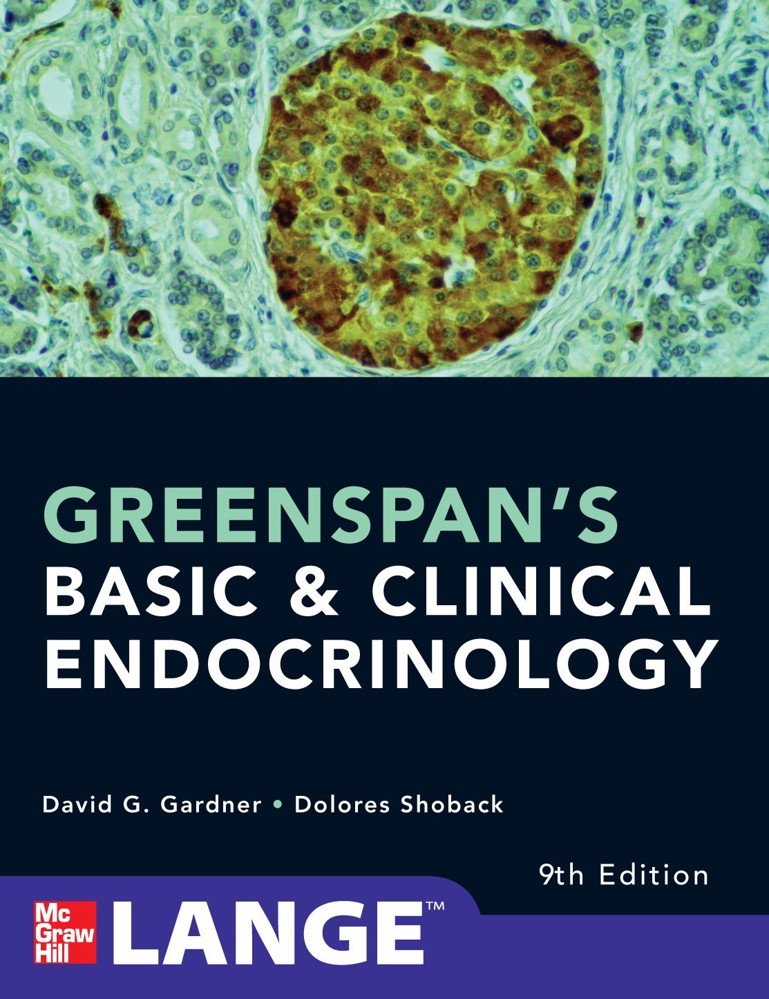 Greenspan’s Basic & Clinical Endocrinology (Gardner) 9th edition (2011)