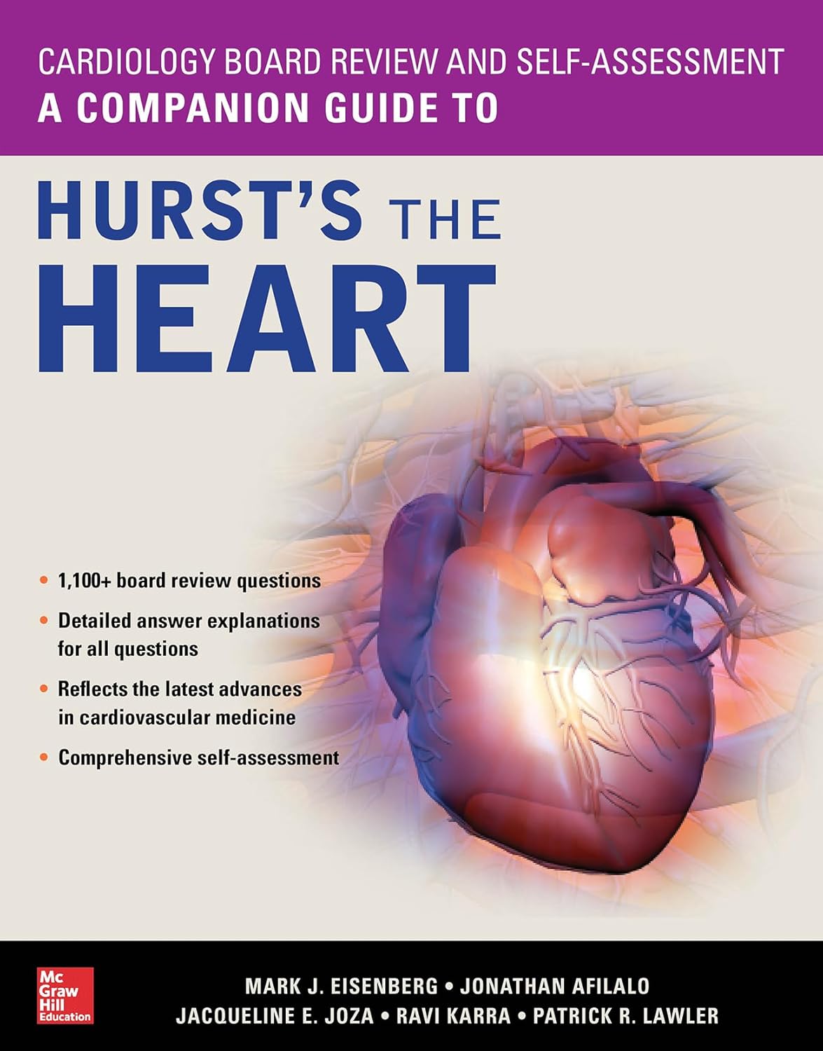 Cardiology Board Review and Self-Assessment A Companion Guide to Hurst’s the Heart (Eisenberg) 1st edition (2019)