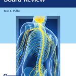 Neurosurgery Primary Board Review Illustrated Edición de  Ross C. Puffer 