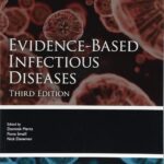 Evidence-Based Infectious Diseases (Mertz) 3rd edition (2018)