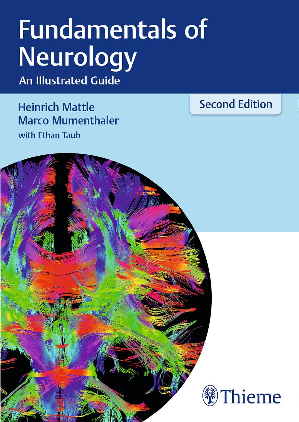 Mattle – Fundamentals of Neurology. An illustrated guide. 2nd edition. 2017.