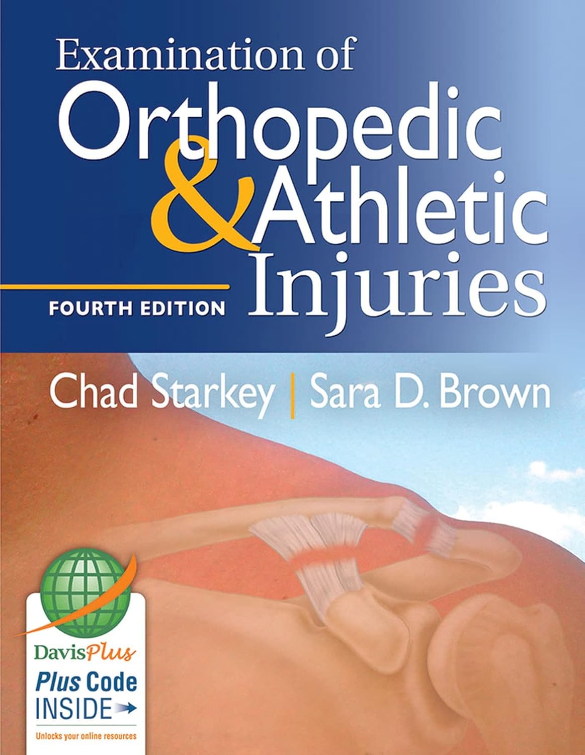 Examination of orthopedic & athletic injuries (Starkey) 1st edition (2015)