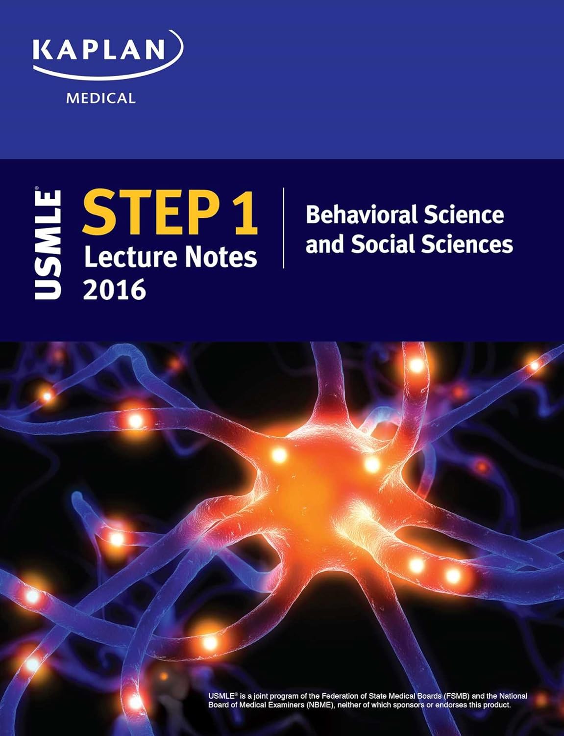 USMLE Step 1 Lecture Notes 2019: Behavioral Science and Social Sciences (Kaplan) 1st edition (2018)