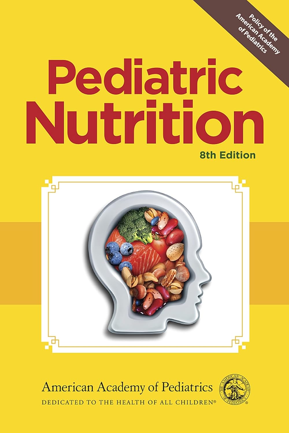 Pediatric Nutrition (Kleinman) 8th edition (2019)