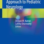 Symptom-Based Approach to Pediatric Neurology (Kamat) 1st edition (2023)