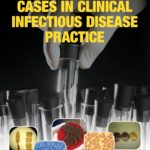 Cases in Clinical Infectious Disease Practice (Ekenna) 1st edition (2016)