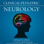 Clinical Pediatric Neurology (David) 3rd edition (2009)