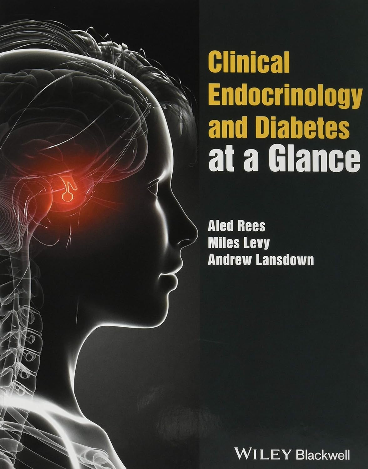 Clinical Endocrinology and Diabetes at a Glance 1st Edition