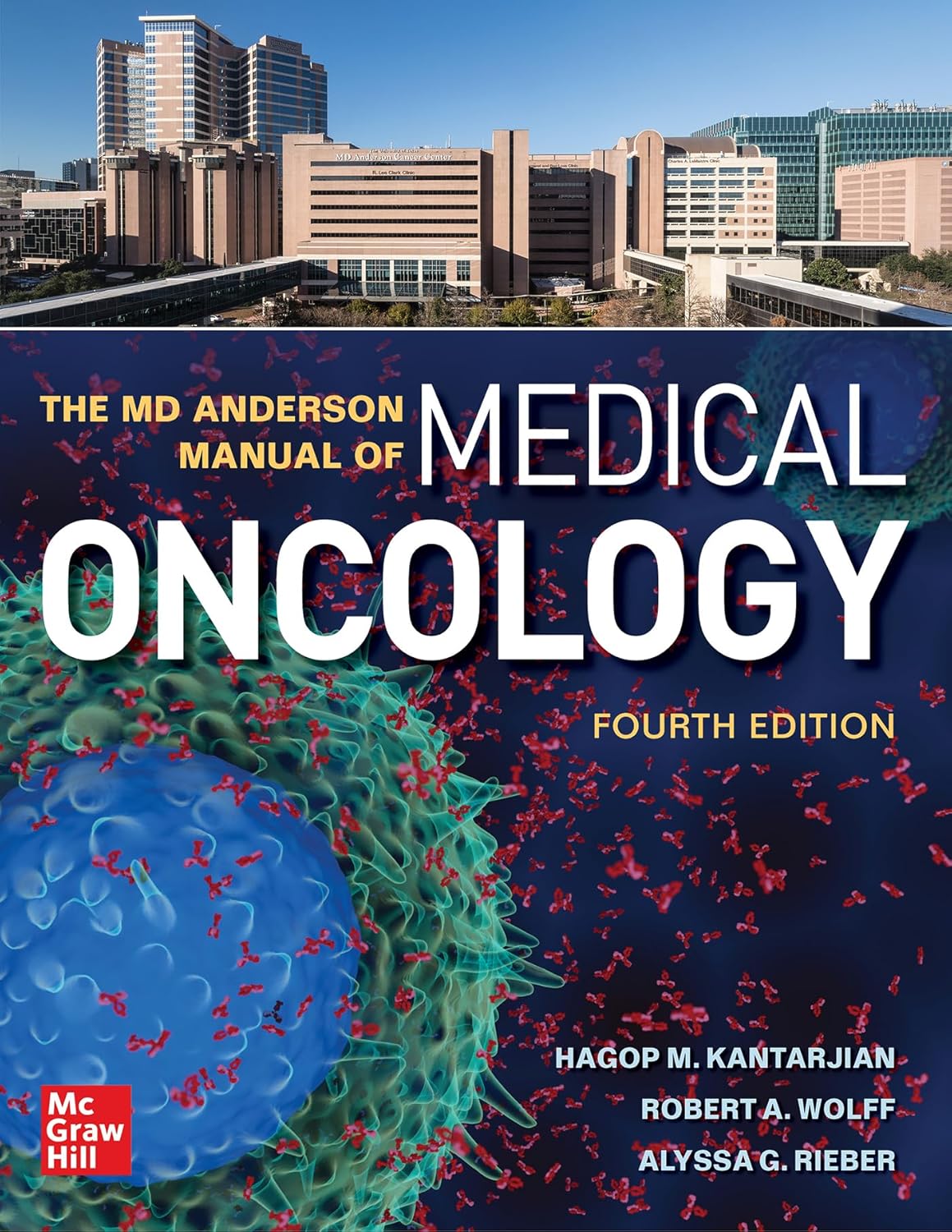 The MD Anderson Manual of Medical Oncology (Kantarjian) 4th edition (2022)