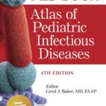 Red Book Atlas of Pediatric Infectious Diseases (Baker) 4th edition (2020)