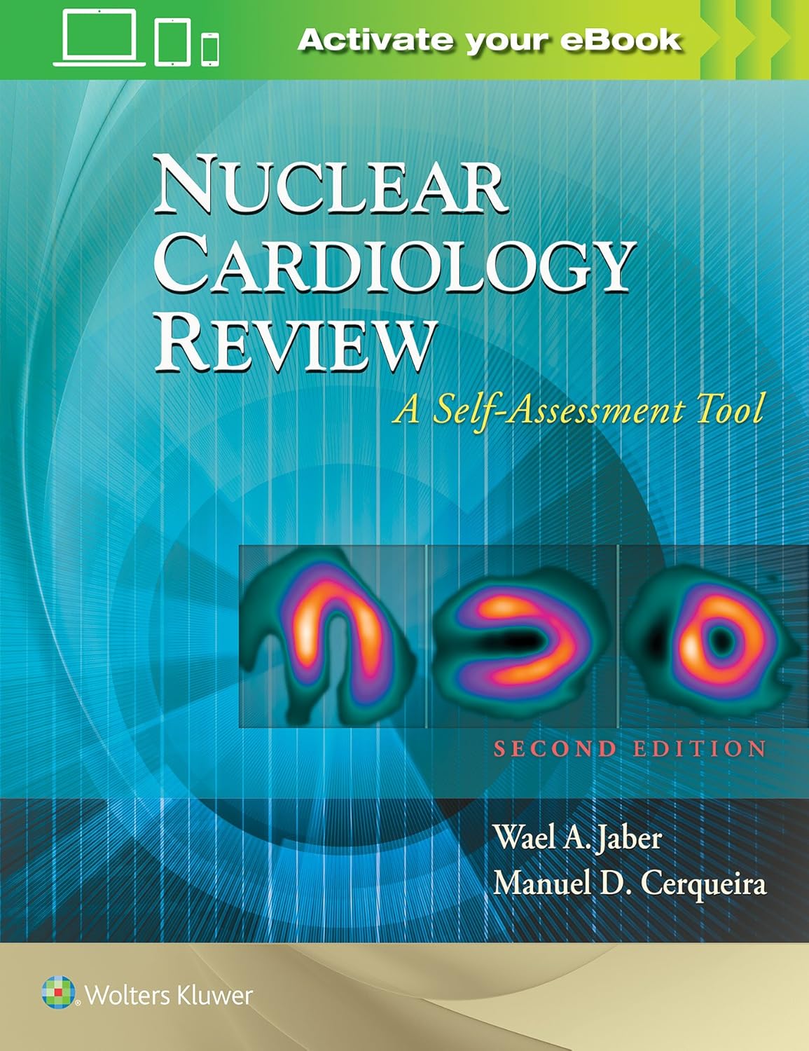 Nuclear Cardiology Review A Self-Assessment Tool (Jaber) 1st edition (2018)