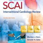 SCAI Interventional Cardiology Review (Kern) 3rd edition  (2018)