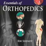 Essentials of Orthopedics (Shenoy) 2nd edition (2014)