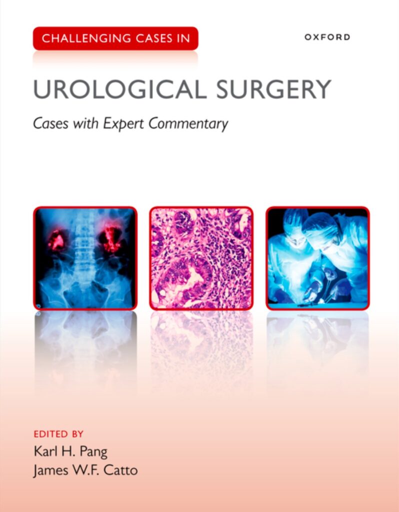 Challenging Cases in Urological Surgery (Pang) 1st edition (2023)