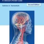 Differential Diagnosis in Neurology and Neurosurgery. A Clinician’s Pocket Guide (Tsementzis) 2nd edition (2019)