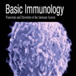 Basic Immunology. Functions and Disorders of the Immune System (Abbas) 3rd edition (2011)