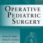 Operative Pediatric Surgery (Ziegler) 2nd edition (2014)