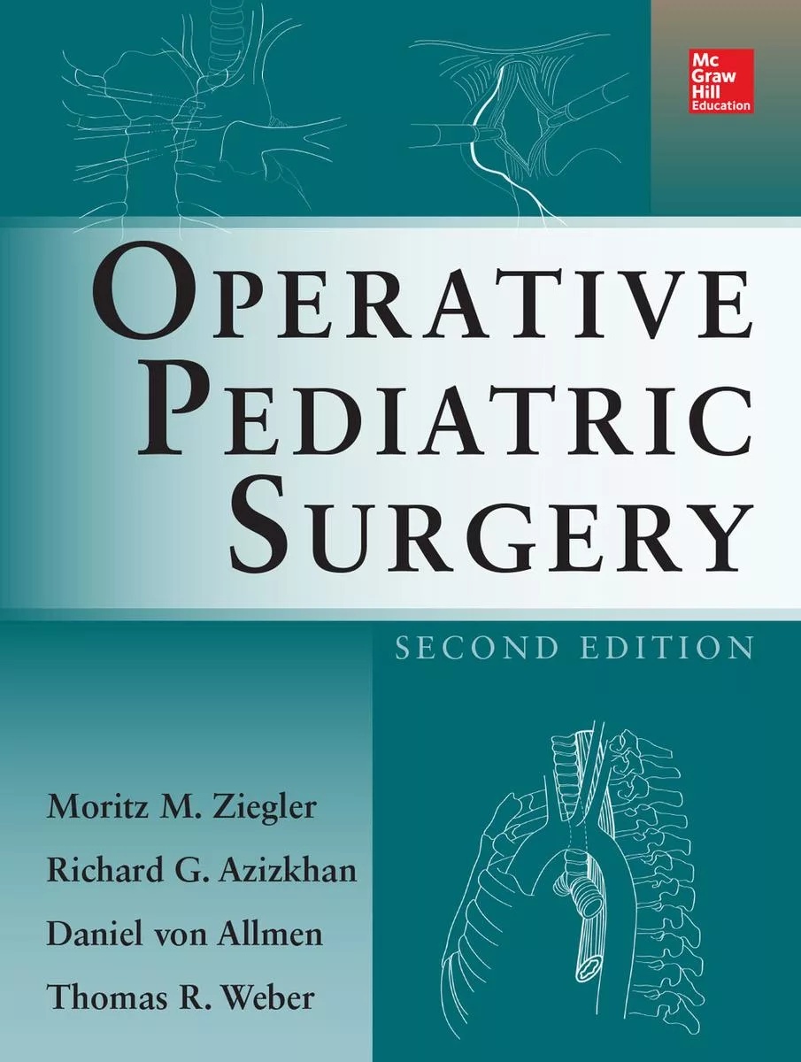 Operative Pediatric Surgery (Ziegler) 2nd edition (2014)