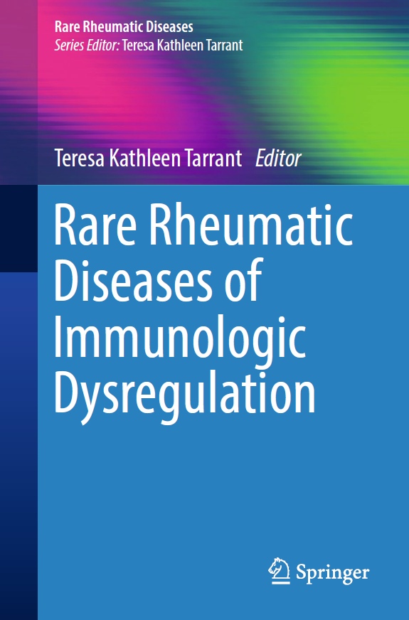 Rare Rheumatic Diseases of Immunologic Dysregulation (Tarrant) 1st edition (2019)