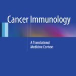 Cancer Immunology. A Translational Medicine Context (Rezaei) 1st edition (2015)