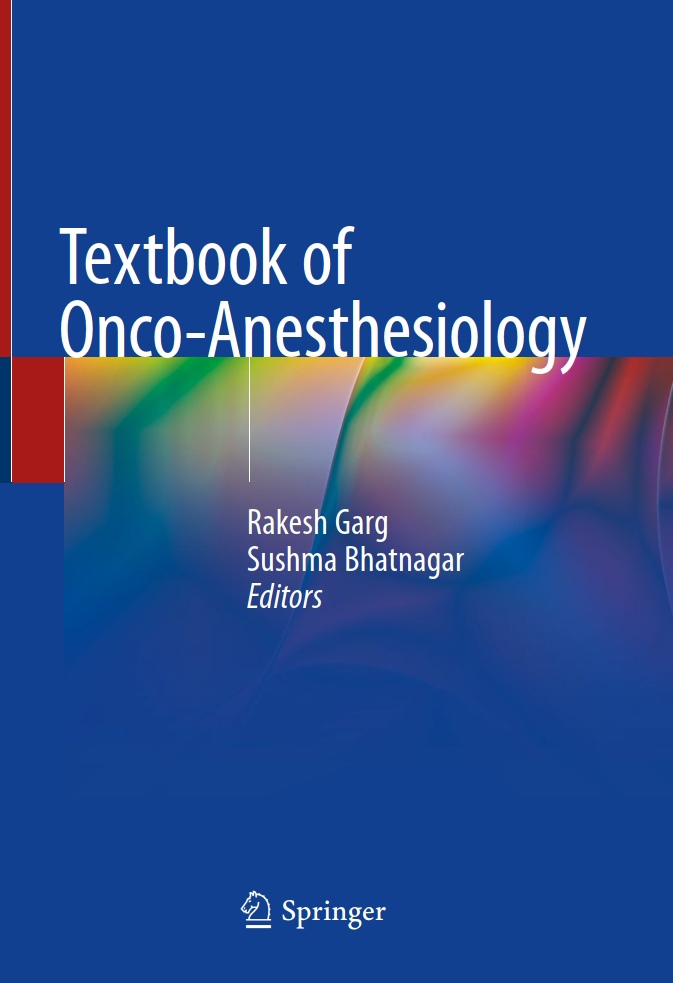 Textbook of Onco-Anesthesiology (Garg) 1st edition (2021)