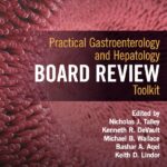 Practical Gastroenterology and Hepatology Board Review Toolkit (Aqel) 2nd edition (2016)