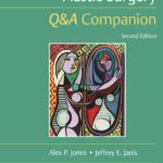 Essentials of Plastic Surgery. Q&A Companion (Jones) 2nd edition (2023)