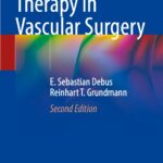 Evidence-based Therapy Vascular Surgery (Debus) 2nd edition (2023)