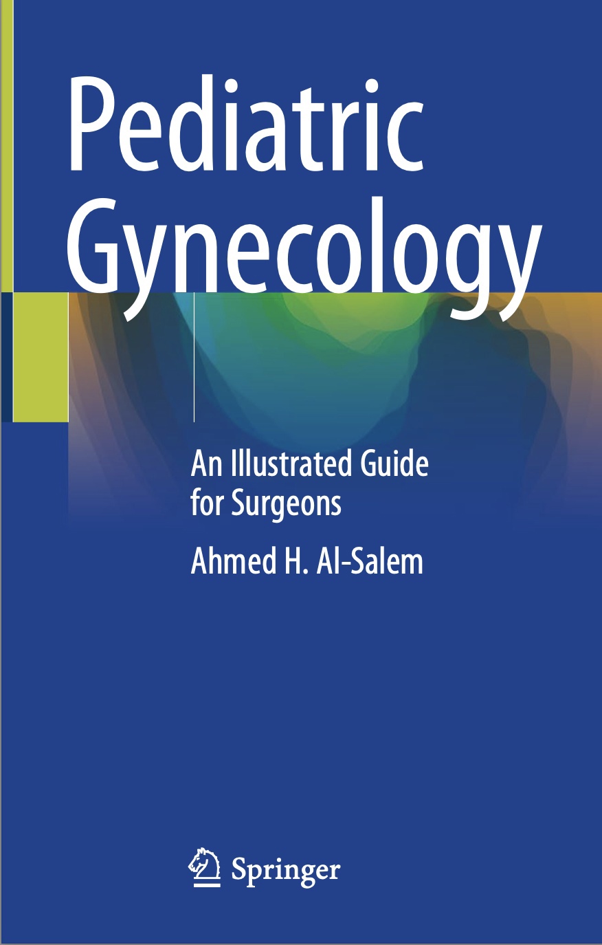 Pediatric Gynecology. An Illustrated Guide for Surgeons (Al-Salem) 1st edition (2020)