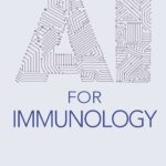 AI for Immunology (Catania) 1st edition (2021)