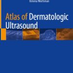 Atlas of Dermatologic Ultrasound (Wartsman) 1 ed (2018)