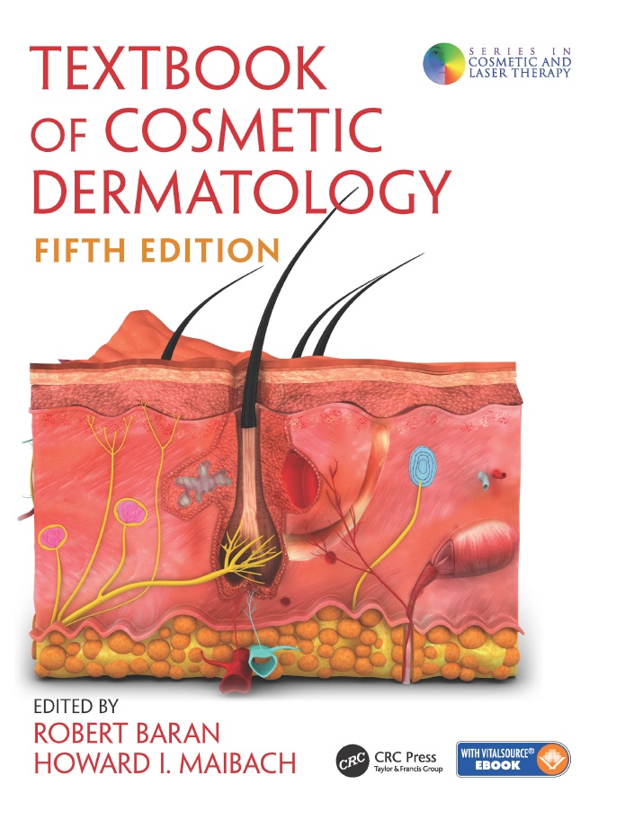 Textbook of Cosmetic Dermatology (Baran) 5th edition (2017)