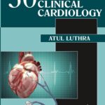 50 Cases in Clinical Cardiology (Luthra) 1st edition (2014)