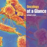 Oncology at a Glance 1st Edition by Dark, Graham G. (2013)