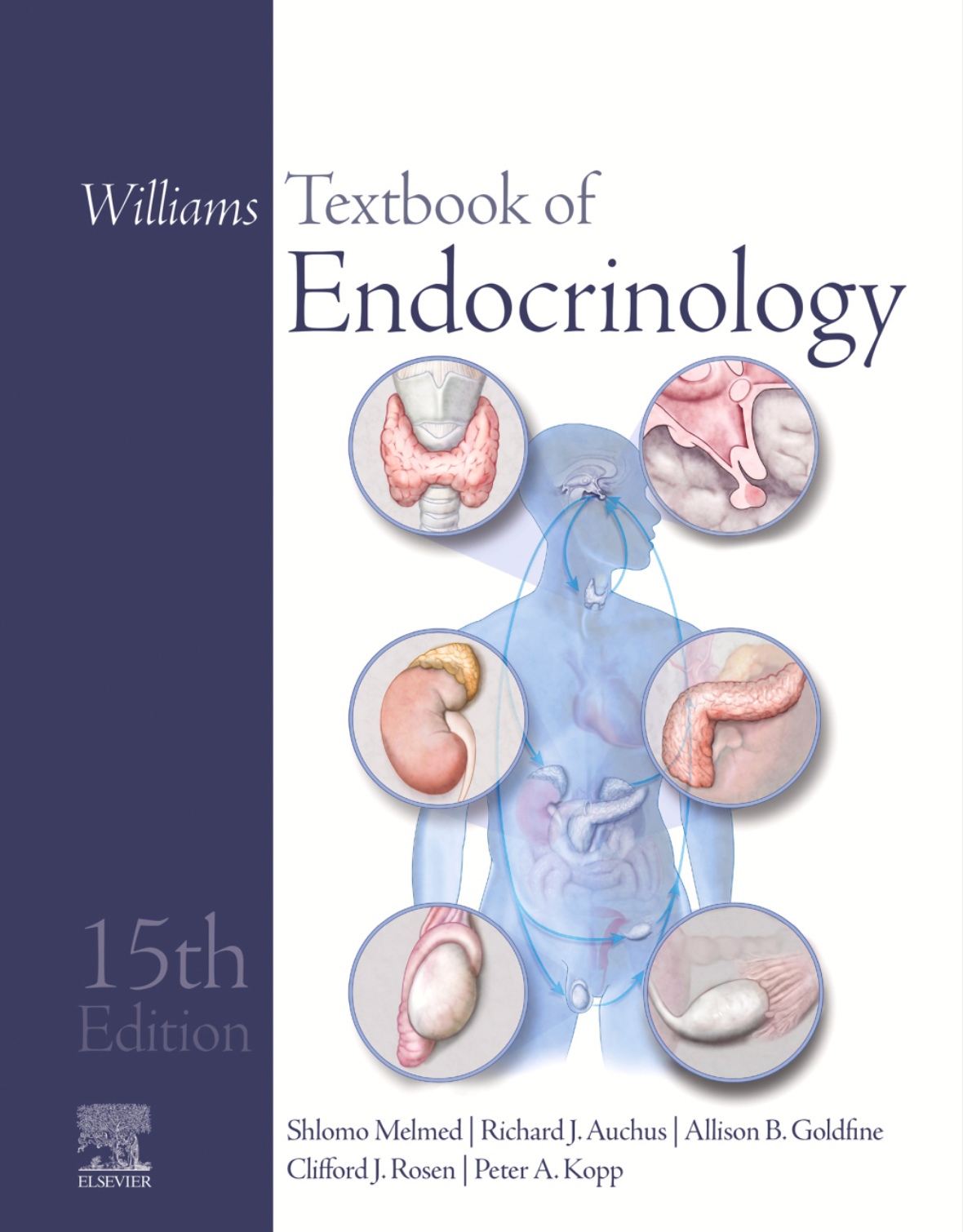 Williams Textbook of Endocrinology (Melmed,) 15th edition (2024)