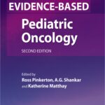 Evidence-based Pediatric Oncology (Pinkerton) 2nd edition (2007)