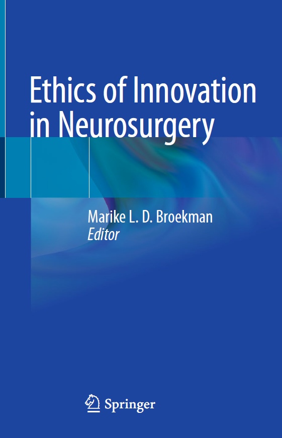 Ethics of Innovation in Neurosurgery (Broekman) 1st edition (2019)