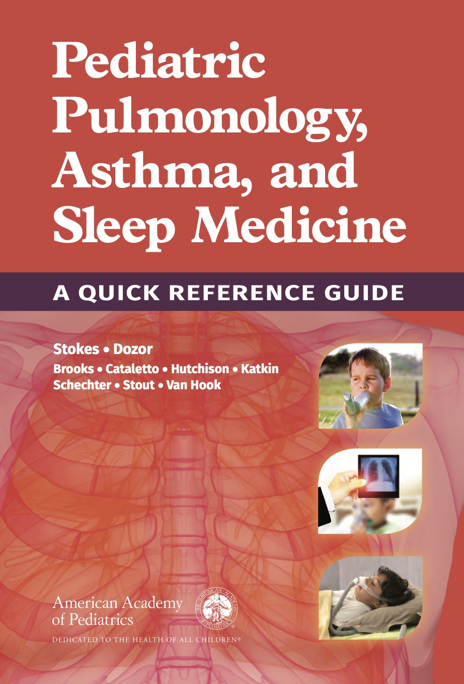 Pediatric pulmonology, asthma, and sleep medicine (Stokes) 1st edition (2018)