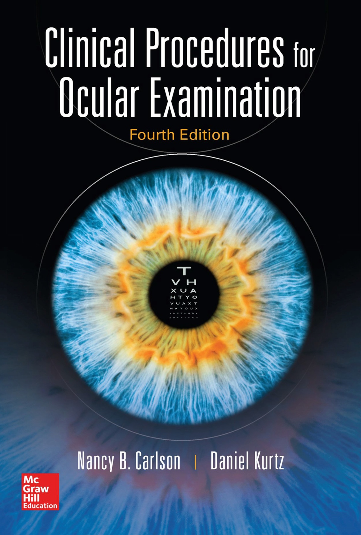 Clinical Procedures for Ocular Examination (Carlson) 4th edition (2016)